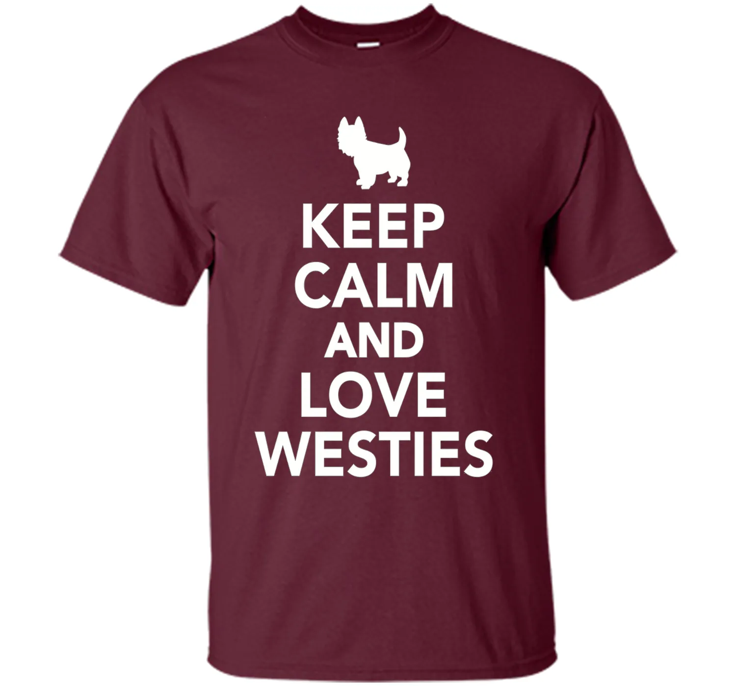 Keep calm and love Westies T-Shirt