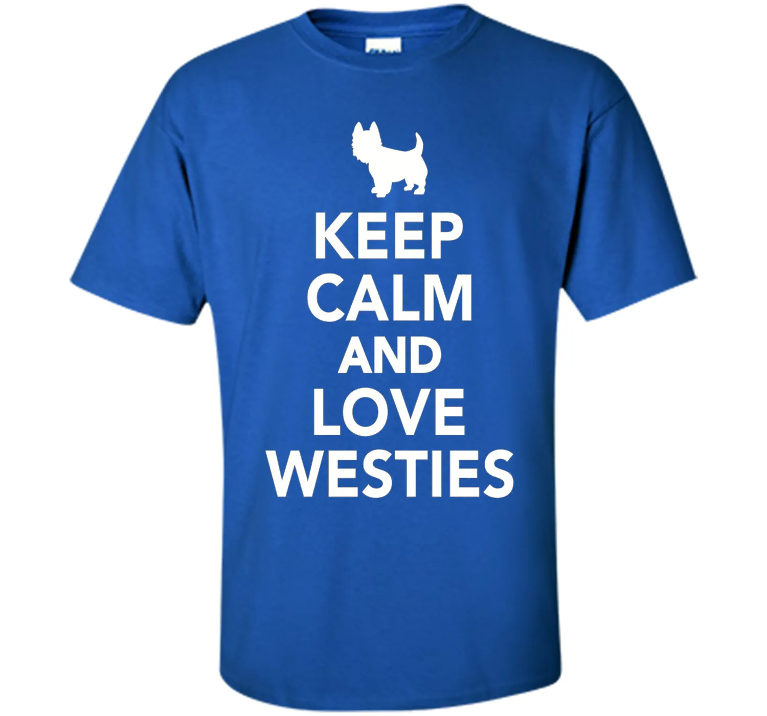 Keep calm and love Westies T-Shirt